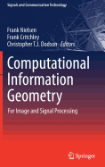 Computational Information Geometry