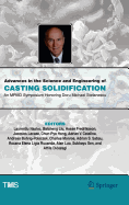 Advances in the Science and Engineering of Casting