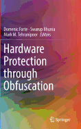 Hardware Protection Through Obfuscation