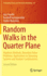 Random Walks in the Quarter Plane