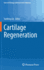 Cartilage Regeneration