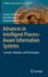 Advances in Intelligent Process-Aware Information Systems: Concepts, Methods, and Technologies