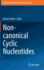 Non-Canonical Cyclic Nucleotides