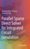 Parallel Sparse Direct Solver for Integrated Circuit Simulation