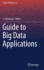 Guide to Big Data Applications (Studies in Big Data, 26)