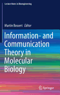 Information-and Communication Theory in Molecular Biology