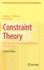 Constraint Theory: Multidimensional Mathematical Model Management (Ifsr International Series in Systems Science and Systems Engineering, 23)