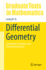 Differential Geometry: Connections, Curvature, and Characteristic Classes (Graduate Texts in Mathematics, 275)
