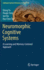 Neuromorphic Cognitive Systems