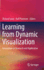 Learning from Dynamic Visualization: Innovations in Research and Application