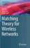 Matching Theory for Wireless Networks