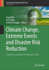 Climate Change, Extreme Events and Disaster Risk R
