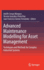 Advanced Maintenance Modelling for Asset Managemen