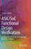 Asic/Soc Functional Design Verification: A Comprehensive Guide to Technologies and Methodologies