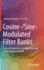 Cosine-/Sine-Modulated Filter Banks