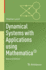Dynamical Systems With Applications Using Mathematica�