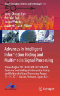 Advances in Intelligent Information Hiding and Multimedia Signal Processing