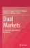 Dual Markets