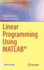 Linear Programming Using Matlab�