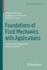 Foundations of Fluid Mechanics With Applications
