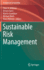 Sustainable Risk Management