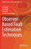 Observer-Based Fault Estimation Techniques