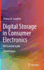 Digital Storage in Consumer Electronics: The Essential Guide