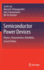 Semiconductor Power Devices