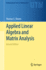 Applied Linear Algebra and Matrix Analysis (Undergraduate Texts in Mathematics)