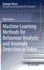 Machine Learning Methods for Behaviour Analysis an