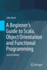 A Beginner's Guide to Scala, Object Orientation and Functional Programming