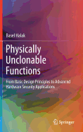 Physically Unclonable Functions