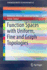 Function Spaces With Uniform, Fine and Graph Topol