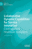 Collaborative Dynamic Capabilities for Service Innovation
