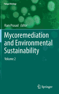 Mycoremediation and Environmental Sustainability