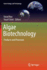 Algae Biotechnology: Products and Processes