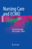 Nursing Care and Ecmo