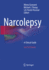 Narcolepsy: a Clinical Guide
