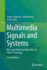 Multimedia Signals and Systems