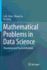 Mathematical Problems in Data Science