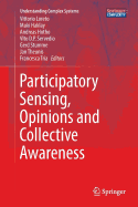 Participatory Sensing, Opinions and Collective Awa