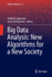 Big Data Analysis: New Algorithms for a New Societ