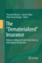 The "Dematerialized" Insurance