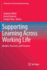 Supporting Learning Across Working Life