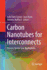 Carbon Nanotubes for Interconnects: Process, Design and Applications