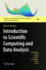 Introduction to Scientific Computing and Data Analysis (Texts in Computational Science and Engineering, 13)