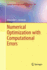 Numerical Optimization With Computational Errors