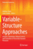 Variable-Structure Approaches