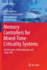 Memory Controllers for Mixed-Time-Criticality Syst