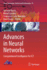 Advances in Neural Networks
